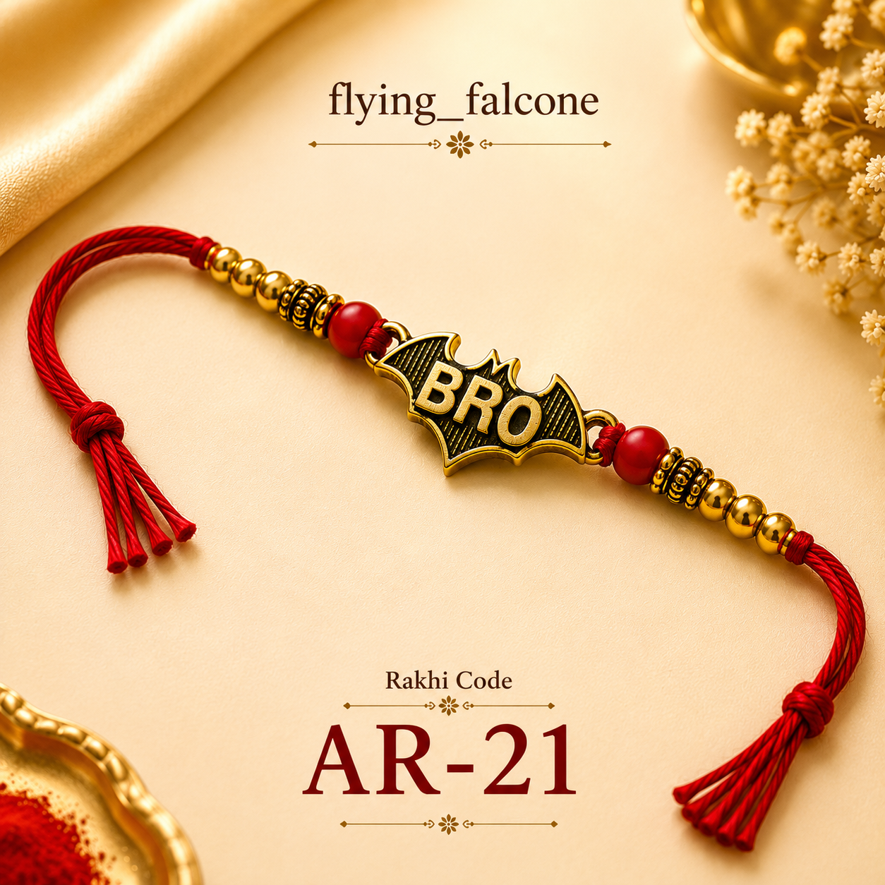 AR-21 - BRO Rakhi (out of stock )